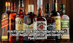 Viski Fiyatları 2024: En Güncel Chivas Regal, Jameson ve Jack Daniel's Fiyatları!