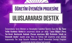 Niğde Ömer Halisdemir Üniversitesi’nin Avokado Üretimi Projesine Uluslararası Destek