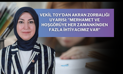 Vekil Toy’dan Akran Zorbalığı Uyarısı: "Merhamet ve Hoşgörüye Her Zamankinden Fazla İhtiyacımız Var"