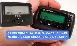 Çağrı Cihazı Saldırısı: Çağrı Cihazı Nedir ? Çağrı Cihazı Nasıl Çalışır ?