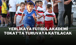 Yerlikaya Futbol Akademi Tokat'ta Turuvaya Katılacak