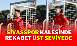 Sivasspor Kalesinde Rekabet Üst Seviyede