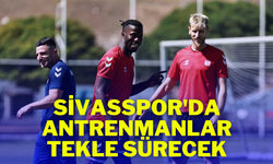 Sivasspor'da Antrenmanlar Tekle Sürecek