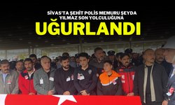 Sivas'ta Şehit Polis Memuru Şeyda Yılmaz Son Yolculuğuna Uğurlandı