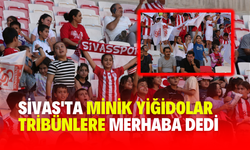 Sivas'ta Minik Yiğidolar Tribünlere Merhaba Dedi