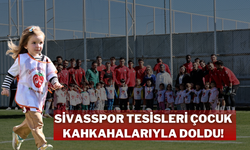 Sivasspor Tesisleri Çocuk Kahkahalarıyla Doldu!