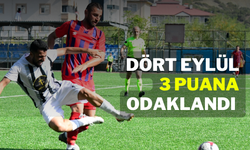 Dört Eylül 3 Puana Odaklandı