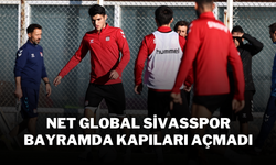 Net Global Sivasspor Bayramda Kapıları Açmadı