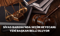 Sivas Barosu’nda Seçim Heyecanı: Yeni Başkan Belli Oluyor