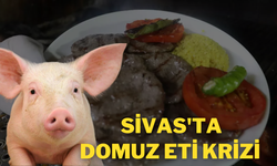 Sivas'ta Domuz Eti Krizi:İddialar Paniğe Neden Oldu