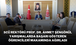 SCÜ Rektörü Prof. Dr. Ahmet Şengönül, Yarışmalarda Başarı Gösteren Öğrencileri Makamında Ağırladı