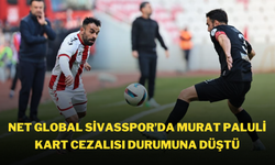 Net Global Sivasspor’da Murat Paluli Kart Cezalısı Durumuna Düştü