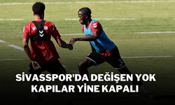 Sivasspor'da Değişen Yok Kapılar Yine Kapalı