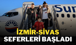 İzmir-Sivas Seferleri Başladı