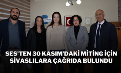 SES’ten 30 Kasım’daki Miting İçin Sivaslılara Çağrıda Bulundu