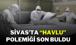 Sivas’ta “Havlu” Polemiği Son Buldu