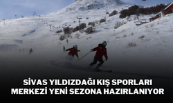 Sivas Yıldızdağı Kış Sporları Merkezi Yeni Sezona Hazırlanıyor