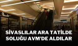 Sivaslılar Ara Tatilde Soluğu AVM’de Aldılar