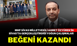 MHP Sivas Milletvekili Ahmet Özyürek'in Sivas'ta Gerçekleştirdiği Yoğun Çalışmalar Beğeni Kazandı