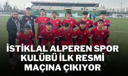 İstiklal Alperen Spor Kulübü İlk Resmi Maçına Çıkıyor