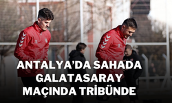 Antalya’da Sahada Galatasaray Maçında Tribünde