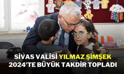 Sivas Valisi Yılmaz Şimşek 2024'te Büyük Takdir Topladı