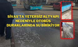 Sivas’ta Yetersiz Altyapı Nedeniyle Otobüs Duraklarında Su Birikiyor