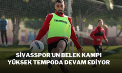 Sivasspor'un Belek Kampı Yüksek Tempoda Devam Ediyor