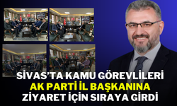 Sivas’ta Kamu Görevlileri AK Parti İl Başkanına Ziyaret İçin Sıraya Girdi