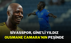 Sivasspor, Gine’li Yıldız Ousmane Camara’nın Peşinde