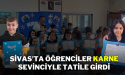 Sivas’ta Öğrenciler Karne Sevinciyle Tatile Girdi