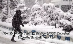 Sivas'ta Okullar Tatil Mi? 6 Ocak 2025 Pazartesi Sivas'ta Kar Tatili Var Mı?