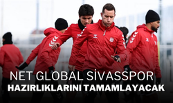 Net Global Sivasspor Hazırlıklarını Tamamlayacak