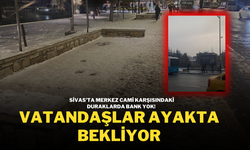 Sivas’ta Merkez Cami Karşısındaki Duraklarda Bank Yok! Vatandaşlar Ayakta Bekliyor