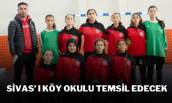 Sivas’ ı Köy Okulu Temsil Edecek