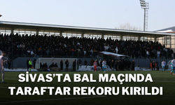 Sivas’ta Bal Maçında Taraftar Rekoru Kırıldı