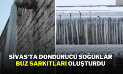 Sivas’ta Dondurucu Soğuklarla Buz Sarkıtları Oluştu