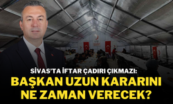 Sivas’ta İftar Çadırı Çıkmazı: Başkan Uzun Kararını Ne Zaman Verecek?