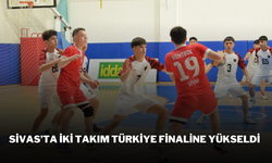 Sivas’ta İki Takım Türkiye Finaline Yükseldi