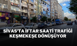 Sivas'ta İftar Saati Trafiği Keşmekeşe Dönüşüyor