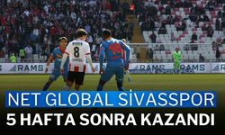 Net Global Sivasspor, 5 Hafta Sonra Kazandı