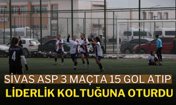 Sivas ASP, 3 Maçta 15 Gol Atıp Liderlik Koltuğuna Oturdu