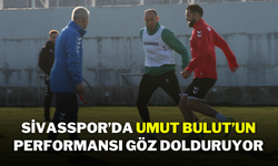 Sivasspor’da Umut Bulut’un Performansı Göz Dolduruyor