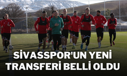 Sivasspor'un Yeni Transferi Belli Oldu