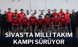 Sivas'ta Milli Takım Kampı Sürüyor