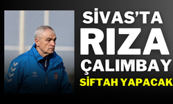 Sivas’ta Rıza Çalımbay Siftah Yapacak