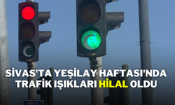 Sivas'ta Yeşilay Haftası'nda Trafik Işıkları Hilal Oldu