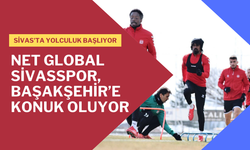 Sivas'ta Yolculuk Başlıyor: Net Global Sivasspor, Başakşehir’e Konuk Oluyor