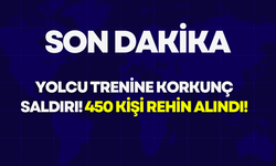 Yolcu Trenine Korkunç Saldırı! 450 Kişi Rehin Alındı!