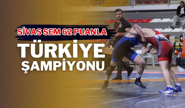 Sivas SEM 62 Puanla Türkiye Şampiyonu